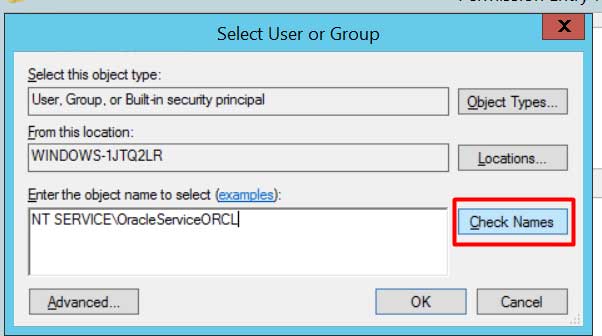 Tambah NT SERVICE\OracleServiceORCL pada User or Group.